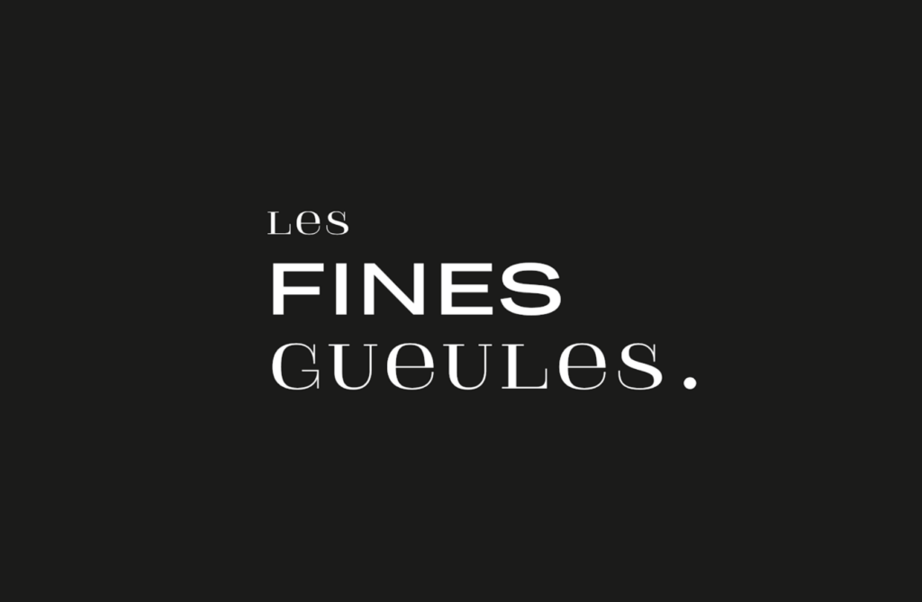 les fines gueules